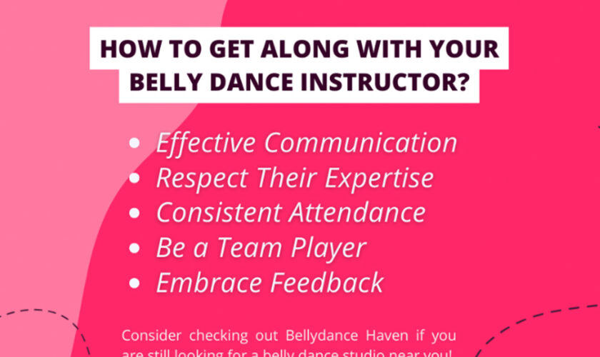 How To Get Along With Your Belly Dance Instructor