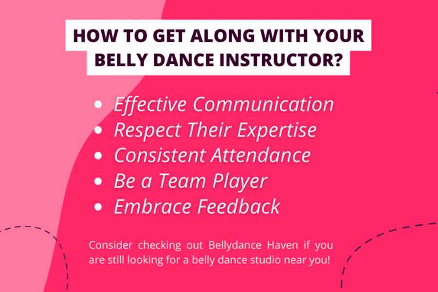 How To Get Along With Your Belly Dance Instructor